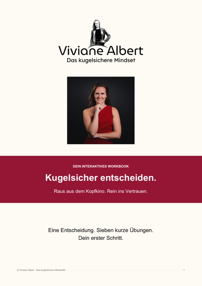 Cover des Workbooks „Kugelsicher entscheiden“ von Viviane Albert